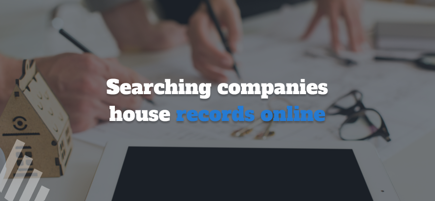 Searching Companies House Records Online